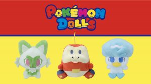 Sprigatito, Fuecoco, and Quaxly POKÉMON DOLLS (Order In)